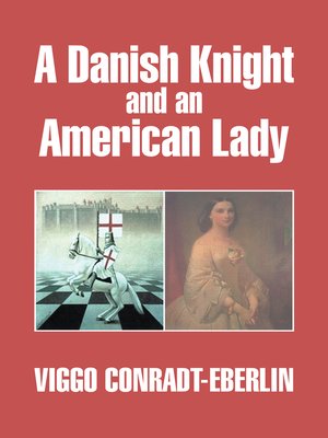 cover image of A Danish Knight and an American Lady